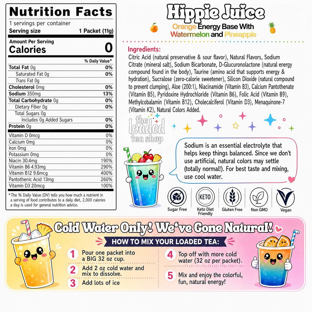 Hippie Juice (Caffeine-Free) - Loaded with Flavor